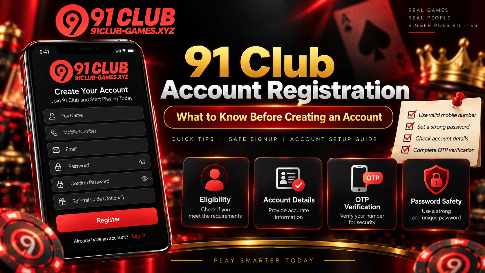 91 Club Account Registration: What to Know Before Creating an Account