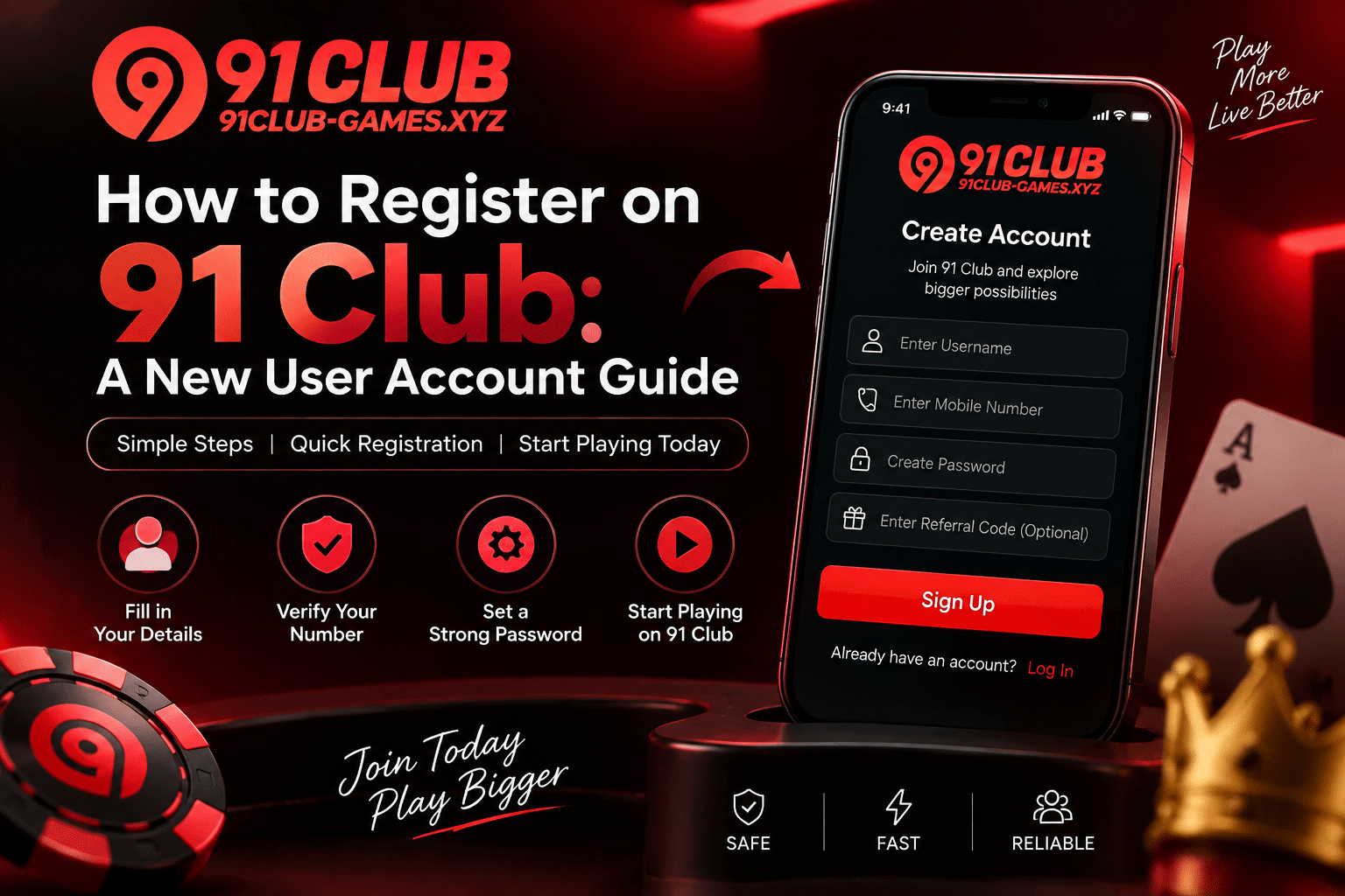 How to Register on 91 Club: A New User Account Guide