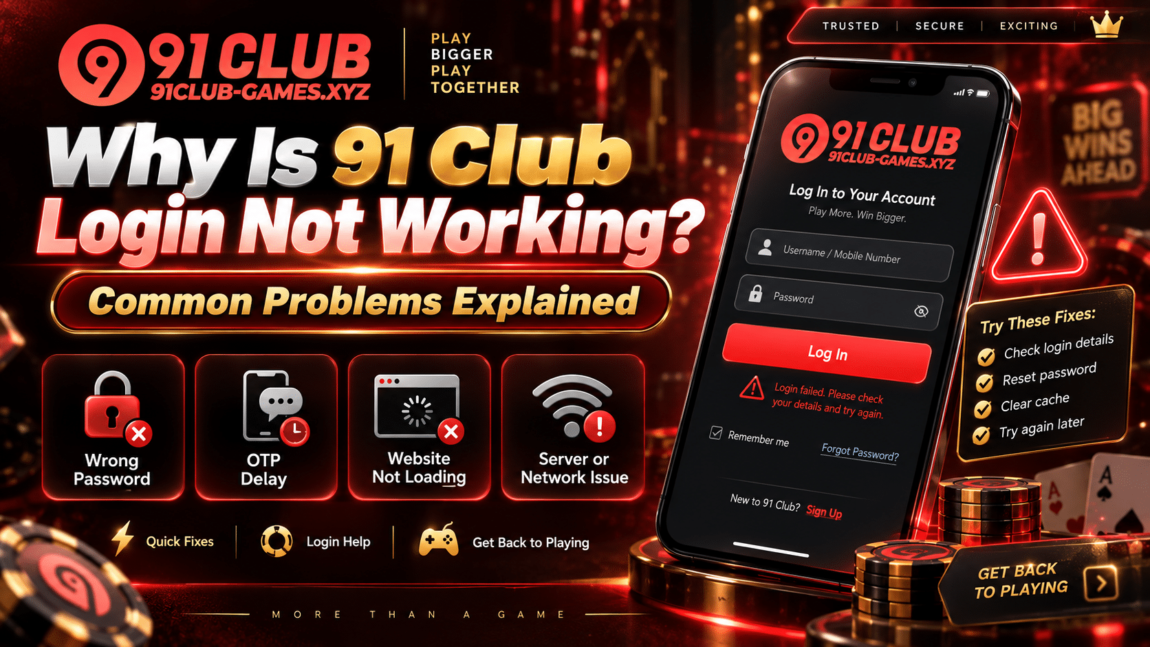 Why Is 91 Club Login Not Working? Common Problems Explained